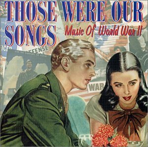 Those Were Our Songs/Those Were Our Songs@O'Connell/Goodman/Mercer/Cole@2 Cd